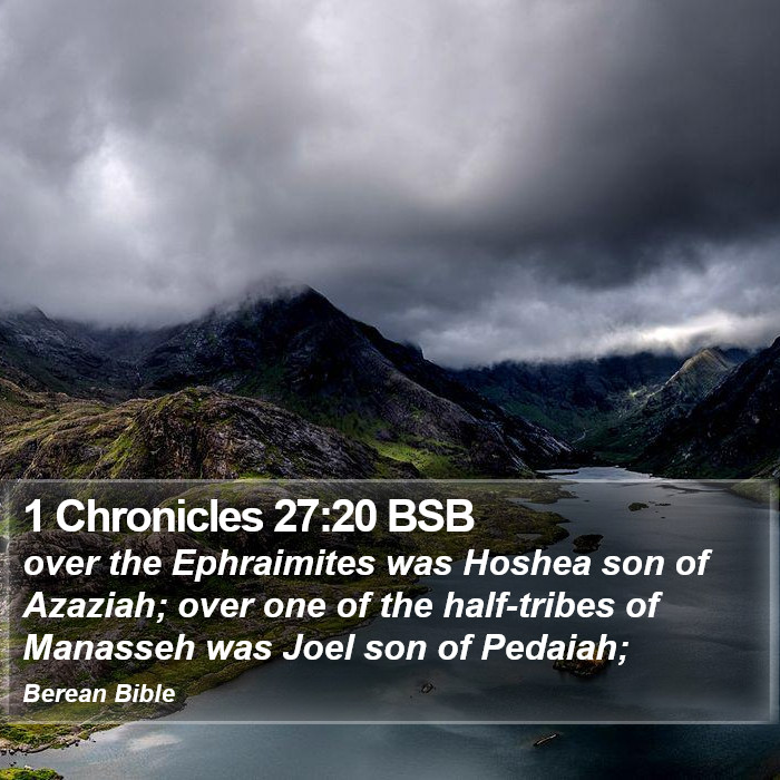 1 Chronicles 27:20 BSB Bible Study