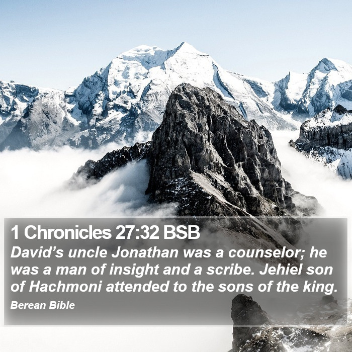 1 Chronicles 27:32 BSB Bible Study