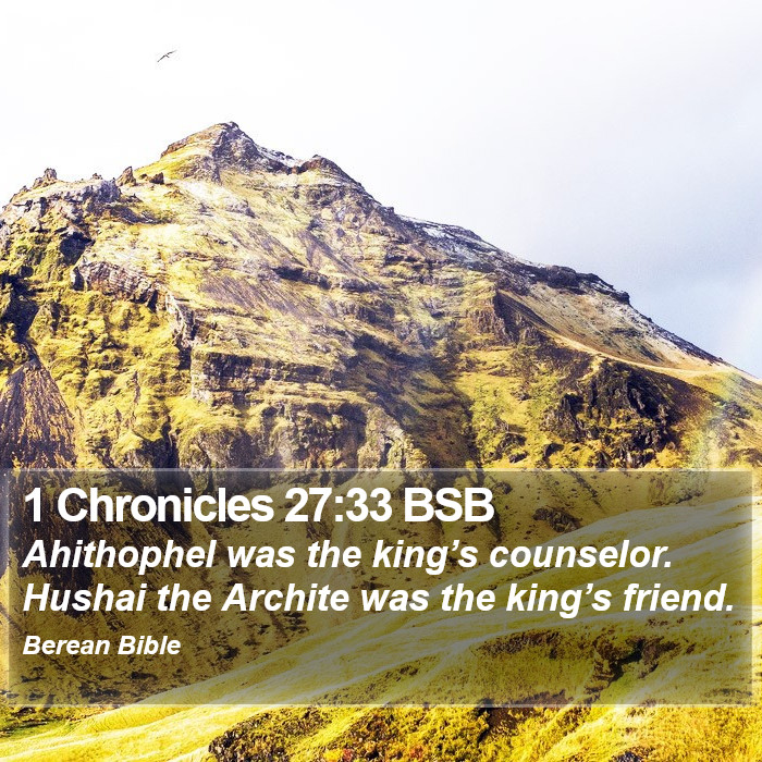 1 Chronicles 27:33 BSB Bible Study