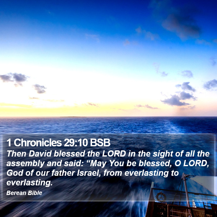 1 Chronicles 29:10 BSB Bible Study