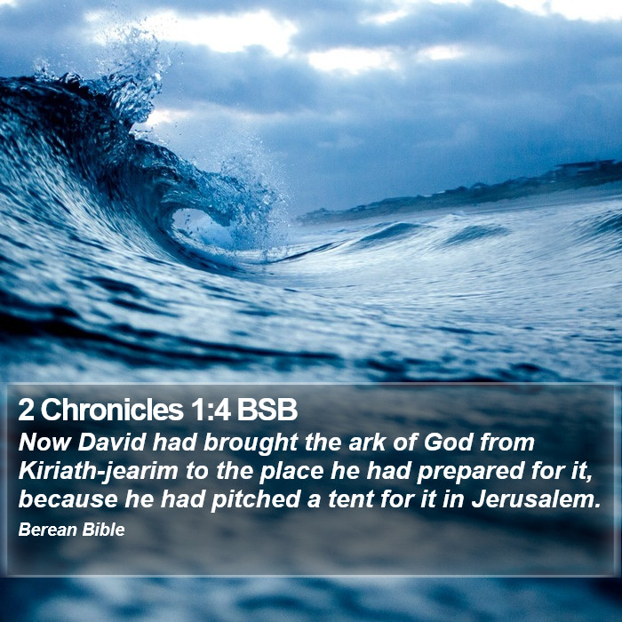 2 Chronicles 1:4 BSB Bible Study