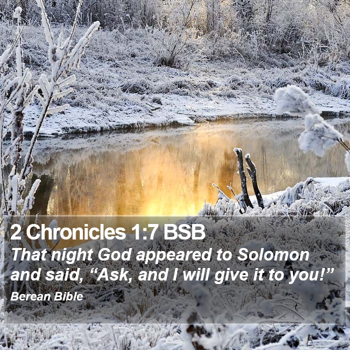 2 Chronicles 1:7 BSB Bible Study