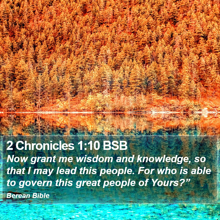 2 Chronicles 1:10 BSB Bible Study