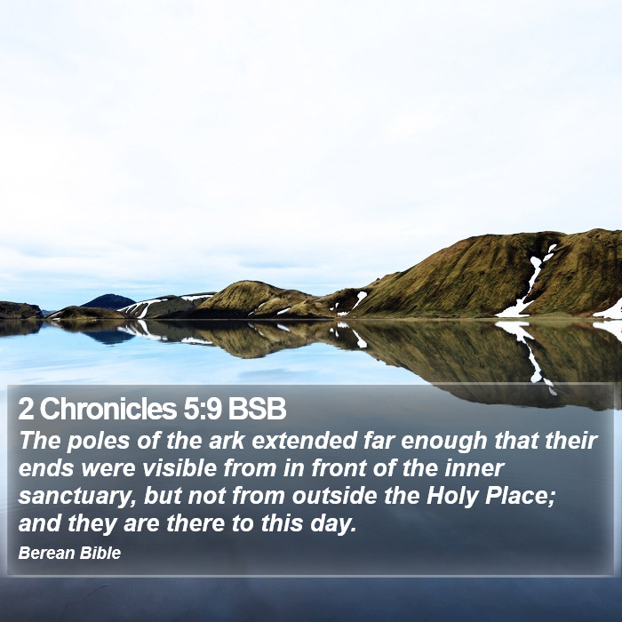 2 Chronicles 5:9 BSB Bible Study