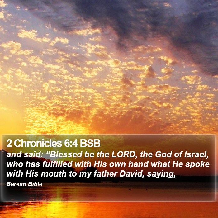 2 Chronicles 6:4 BSB Bible Study