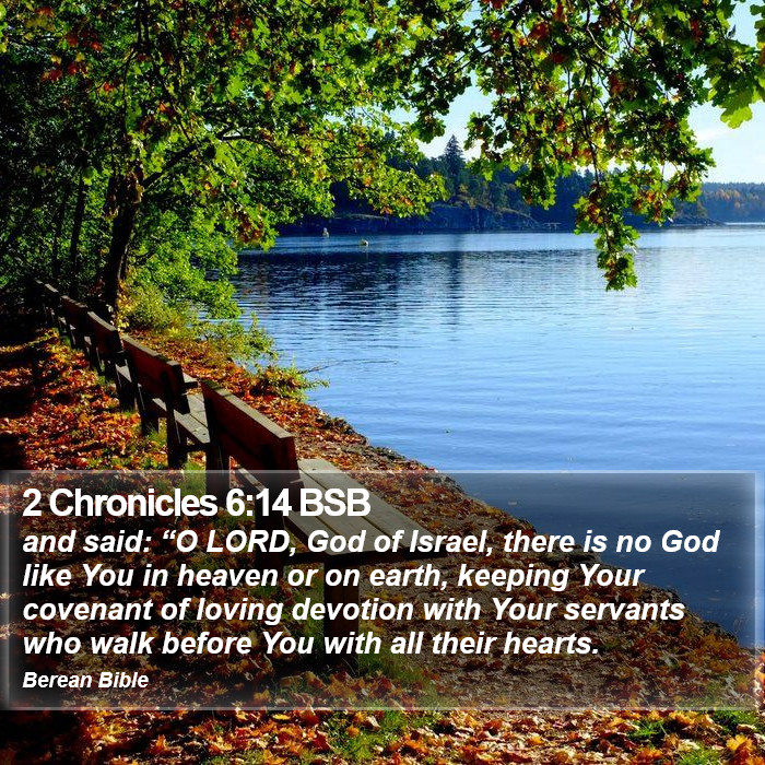 2 Chronicles 6:14 BSB Bible Study