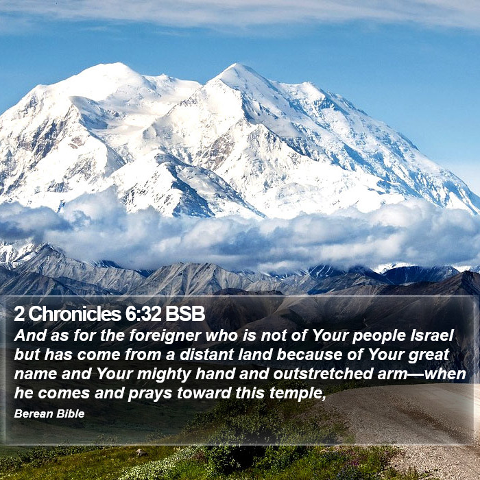 2 Chronicles 6:32 BSB Bible Study