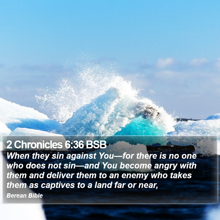 2 Chronicles 6:36 BSB Bible Study