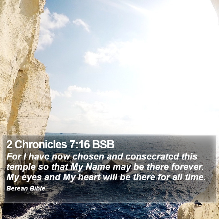 2 Chronicles 7:16 BSB Bible Study