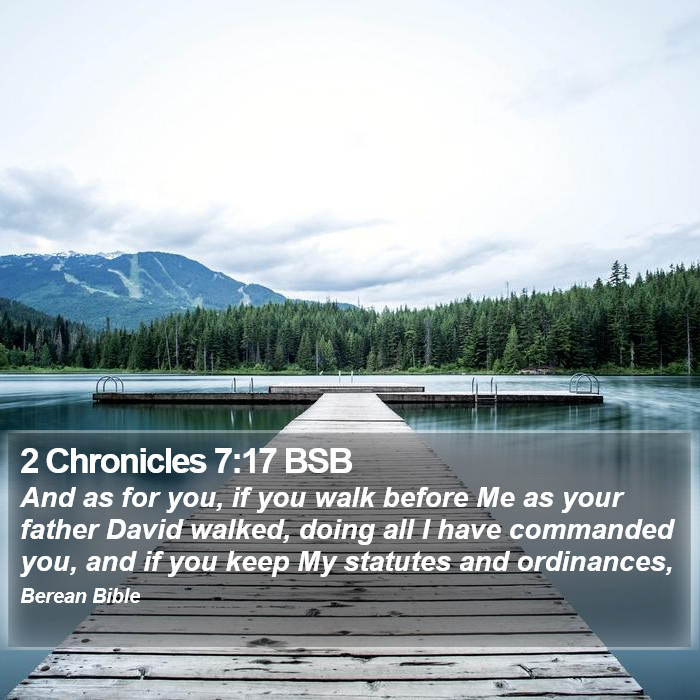 2 Chronicles 7:17 BSB Bible Study