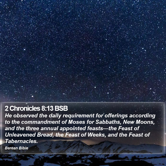 2 Chronicles 8:13 BSB Bible Study