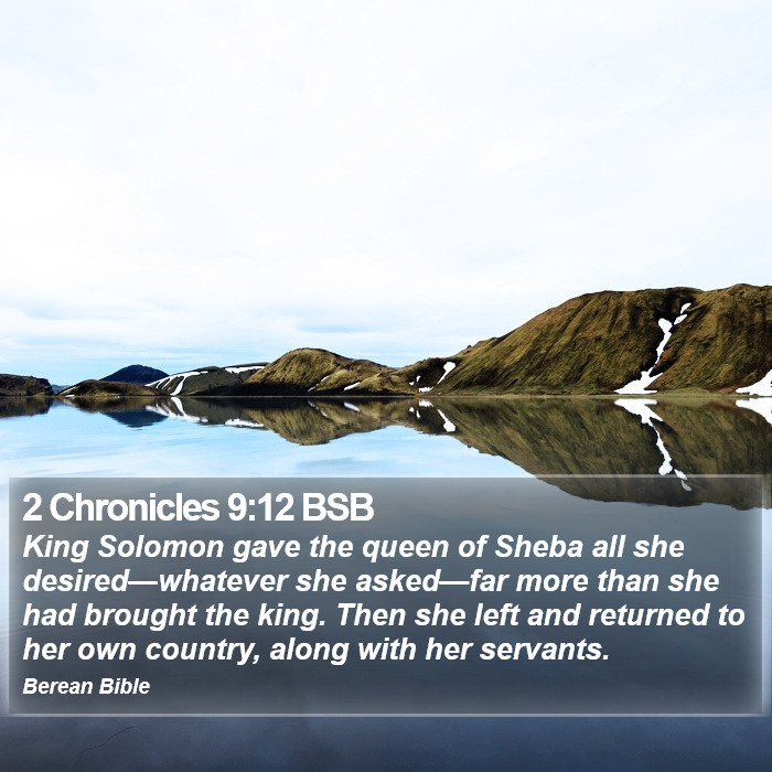 2 Chronicles 9:12 BSB Bible Study