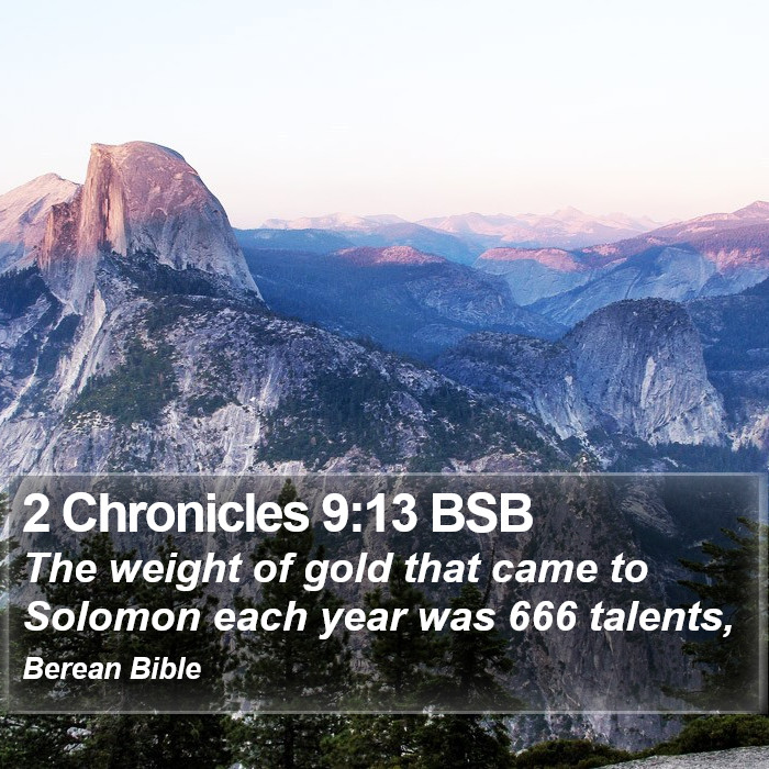 2 Chronicles 9:13 BSB Bible Study