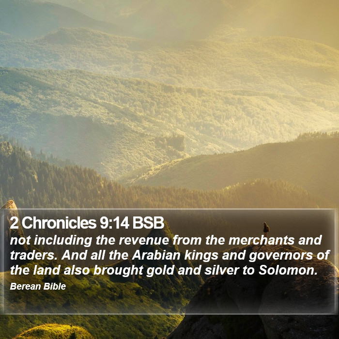 2 Chronicles 9:14 BSB Bible Study