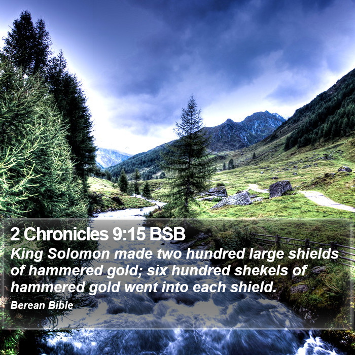 2 Chronicles 9:15 BSB Bible Study