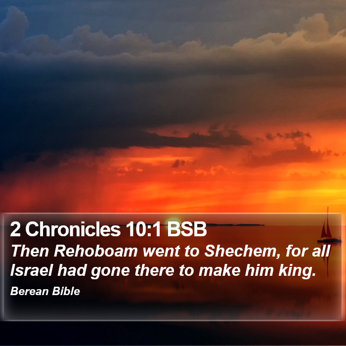 2 Chronicles 10:1 BSB Bible Study