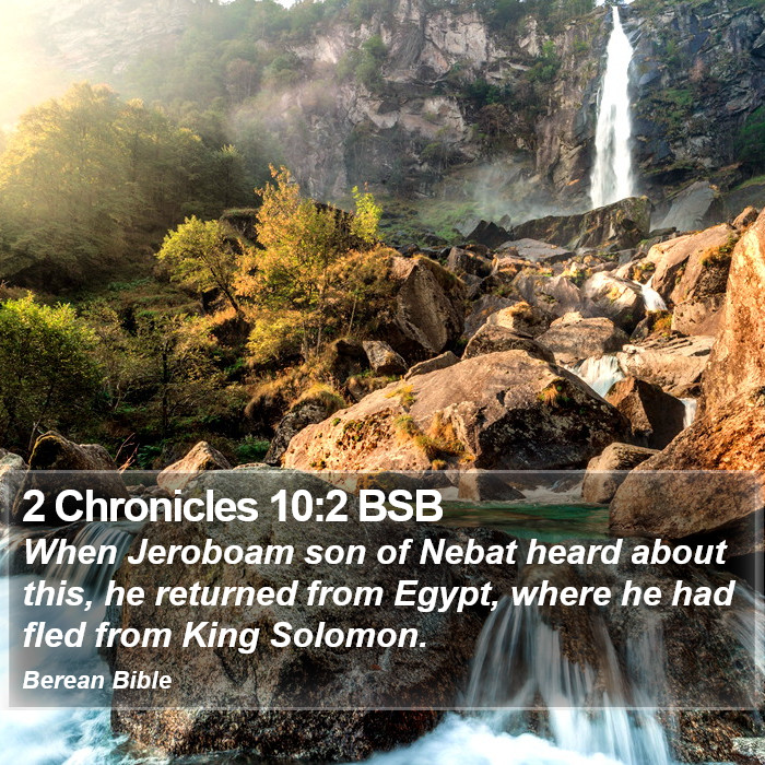 2 Chronicles 10:2 BSB Bible Study