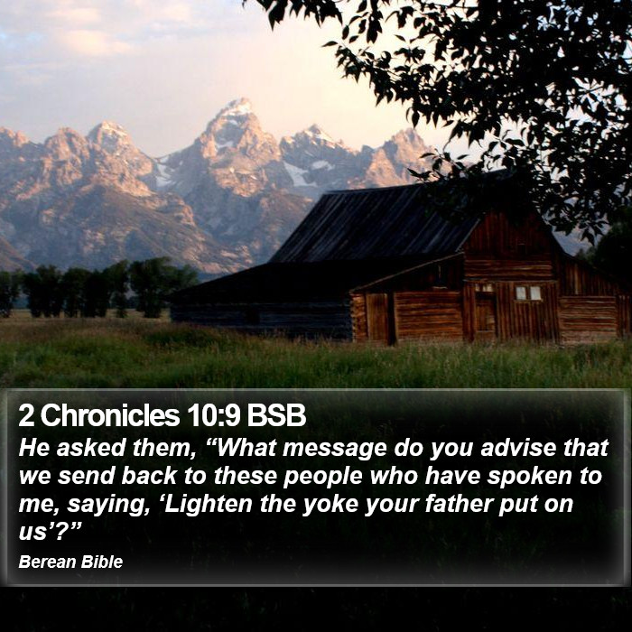 2 Chronicles 10:9 BSB Bible Study