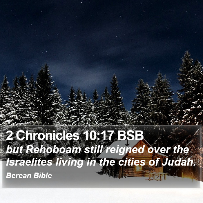 2 Chronicles 10:17 BSB Bible Study