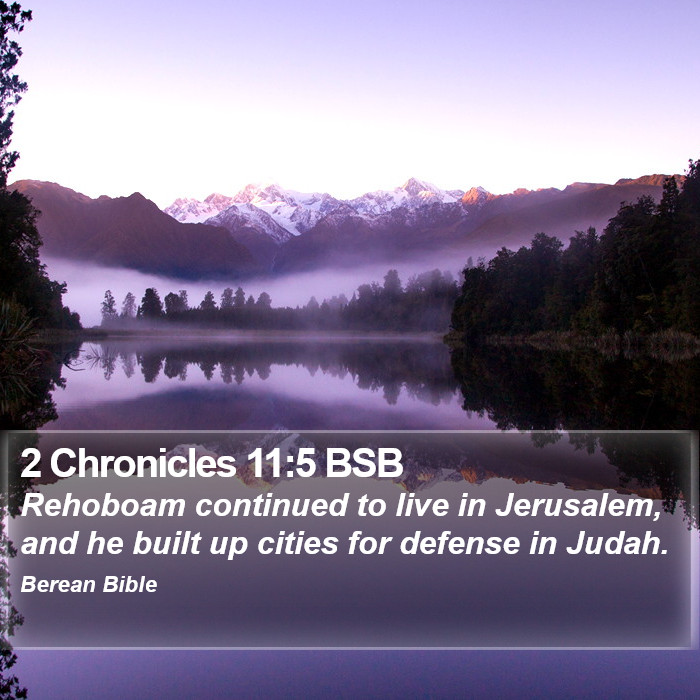 2 Chronicles 11:5 BSB Bible Study