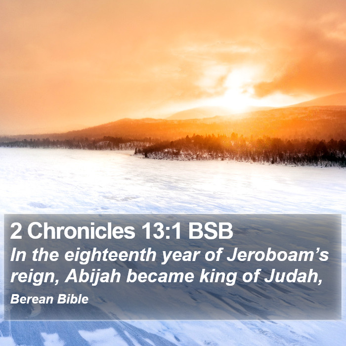 2 Chronicles 13:1 BSB Bible Study