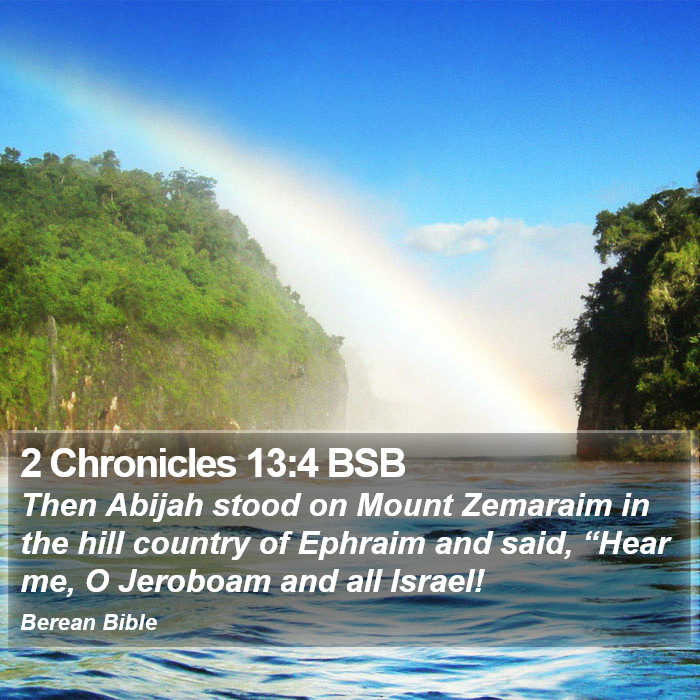 2 Chronicles 13:4 BSB Bible Study