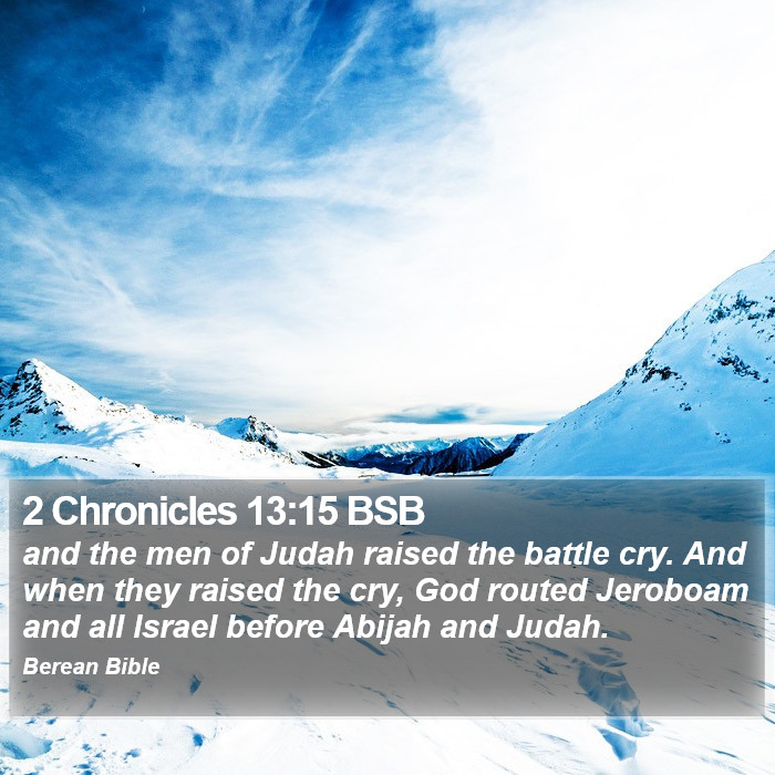 2 Chronicles 13:15 BSB Bible Study