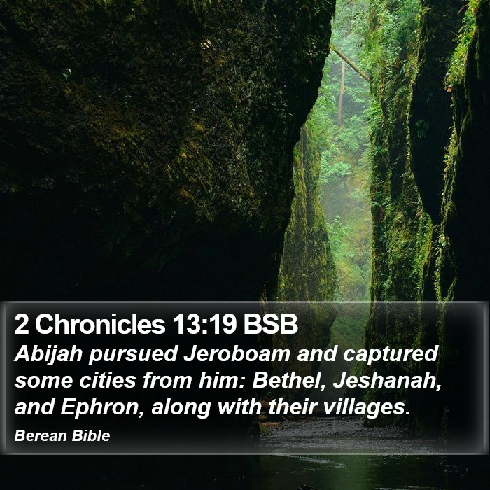 2 Chronicles 13:19 BSB Bible Study