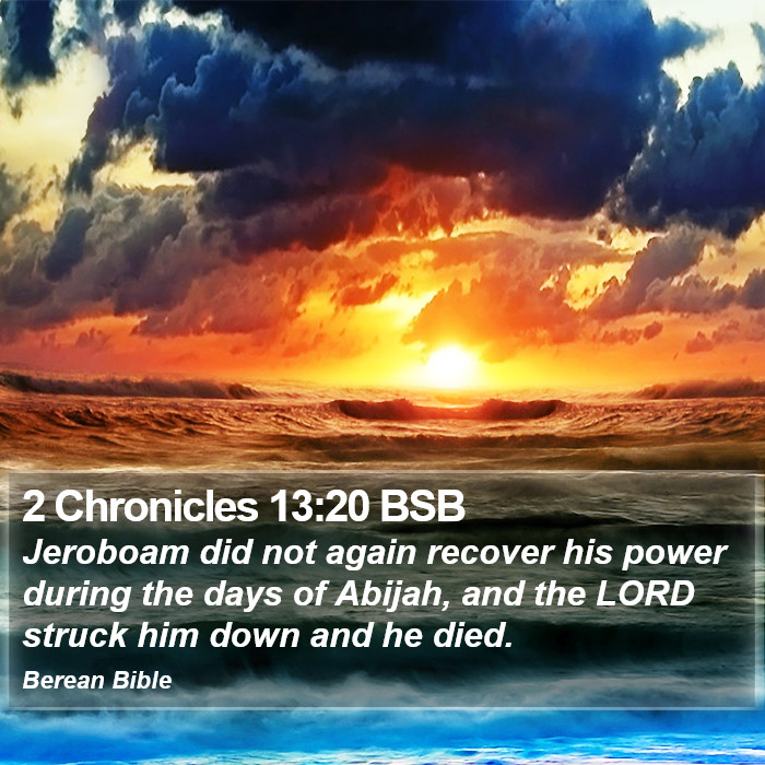 2 Chronicles 13:20 BSB Bible Study