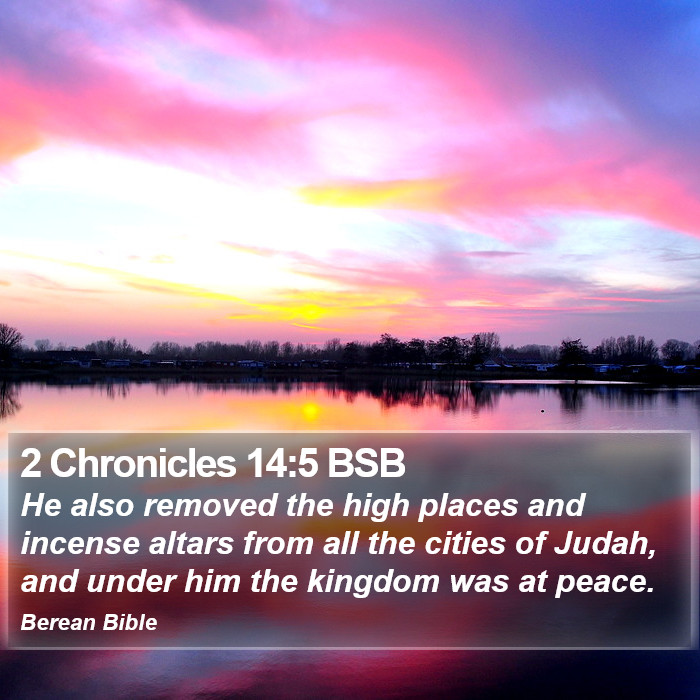 2 Chronicles 14:5 BSB Bible Study