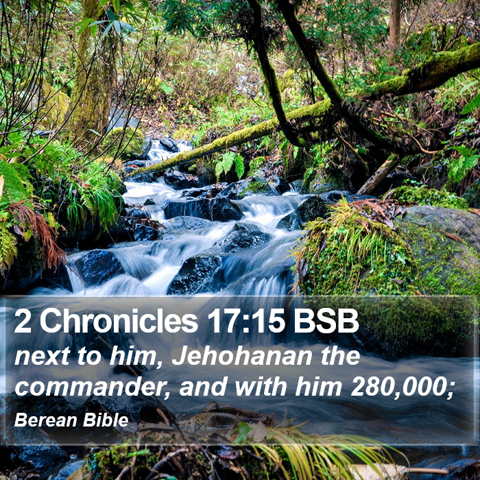 2 Chronicles 17:15 BSB Bible Study