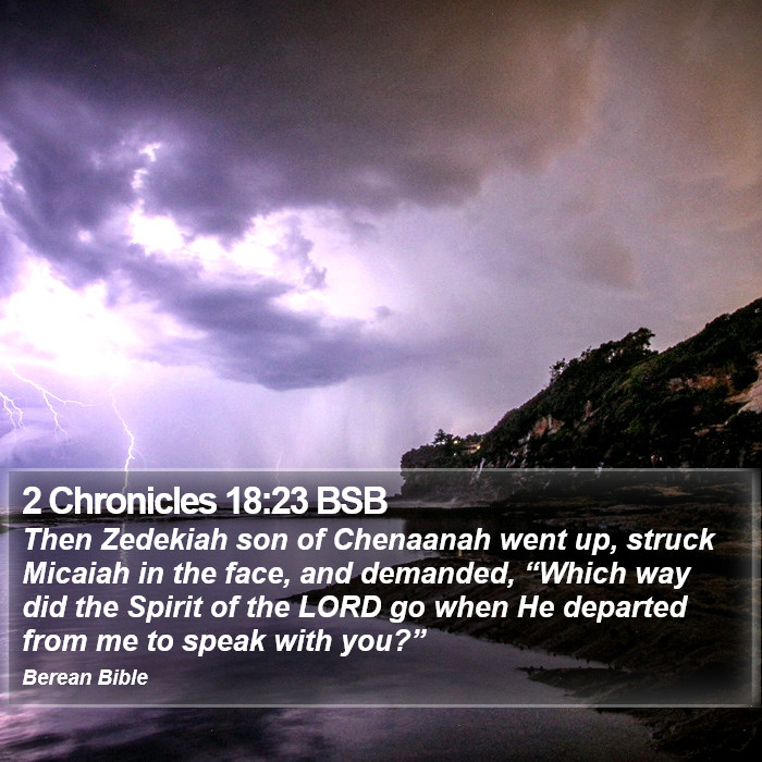 2 Chronicles 18:23 BSB Bible Study