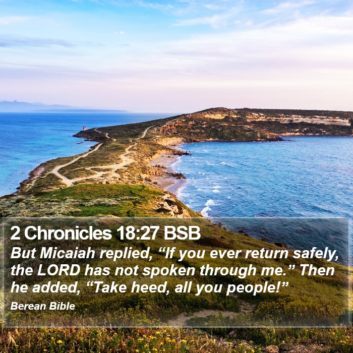 2 Chronicles 18:27 BSB Bible Study