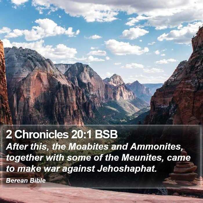 2 Chronicles 20:1 BSB Bible Study