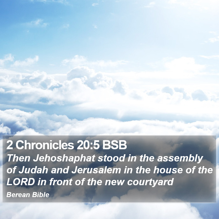 2 Chronicles 20:5 BSB Bible Study