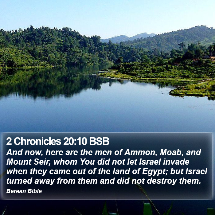 2 Chronicles 20:10 BSB Bible Study