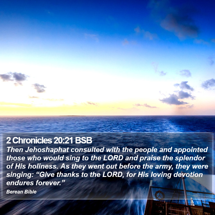 2 Chronicles 20:21 BSB Bible Study