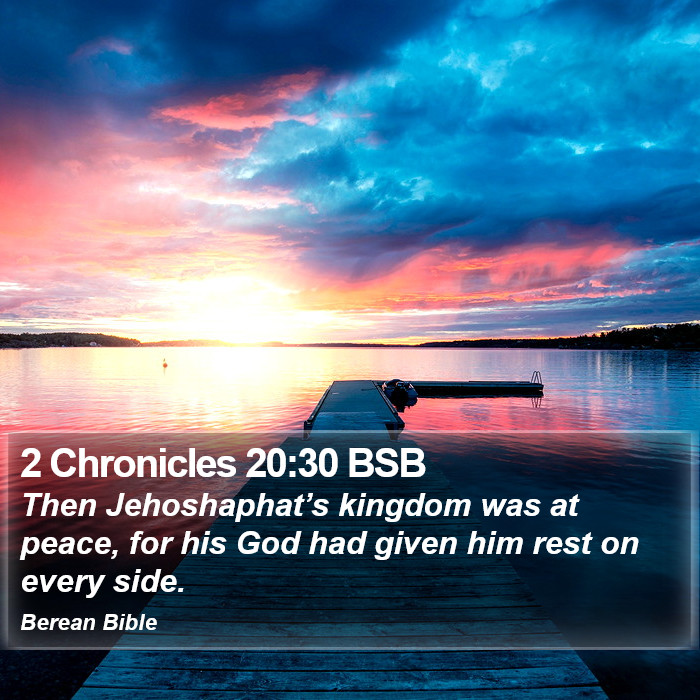 2 Chronicles 20:30 BSB Bible Study