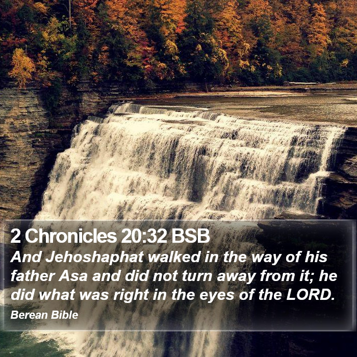 2 Chronicles 20:32 BSB Bible Study