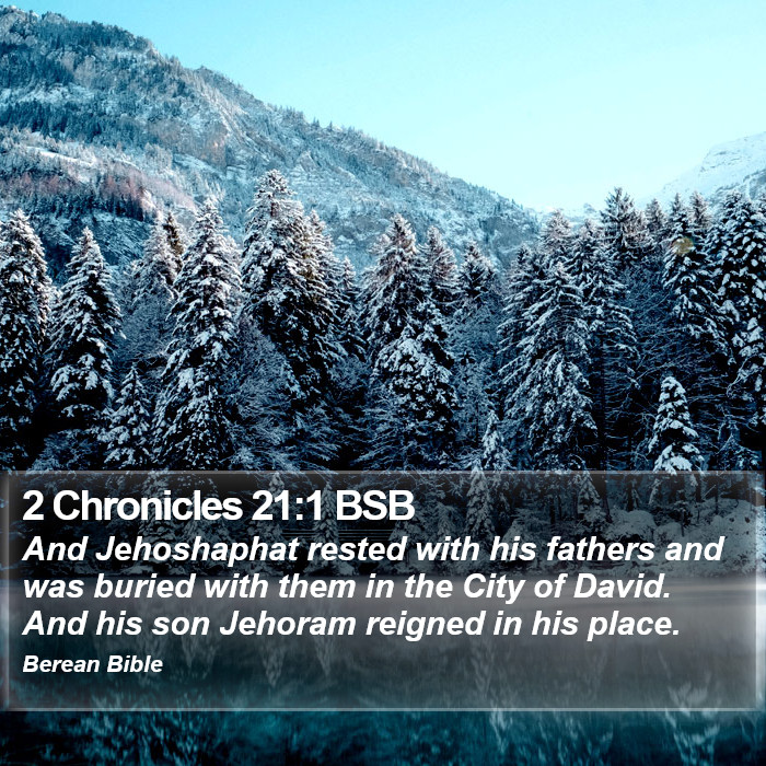 2 Chronicles 21:1 BSB Bible Study