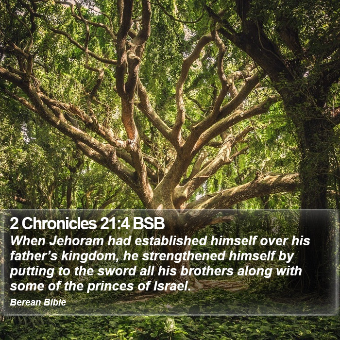 2 Chronicles 21:4 BSB Bible Study