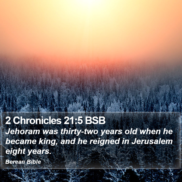 2 Chronicles 21:5 BSB Bible Study