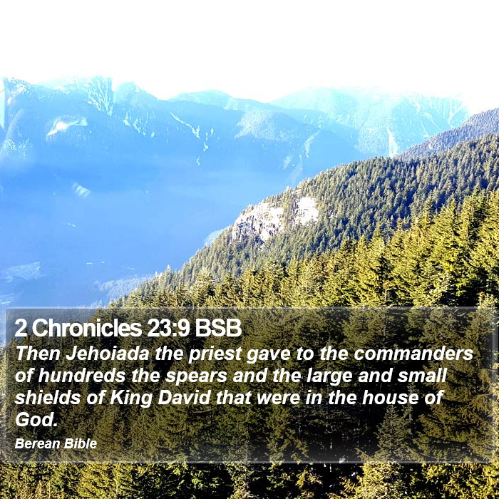 2 Chronicles 23:9 BSB Bible Study