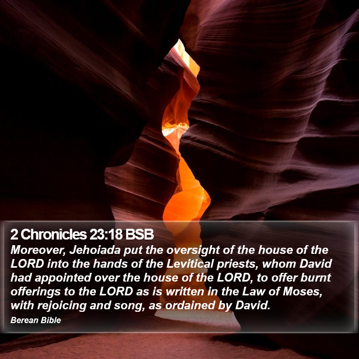 2 Chronicles 23:18 BSB Bible Study