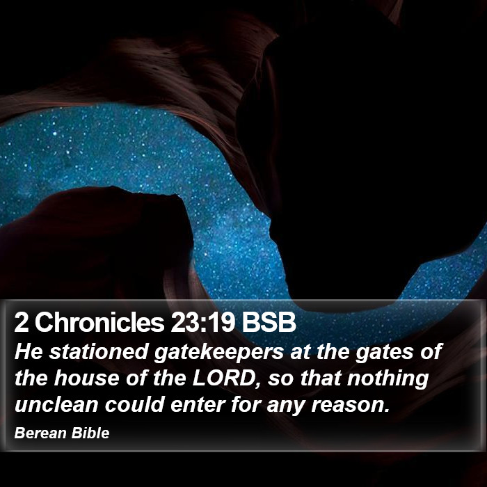 2 Chronicles 23:19 BSB Bible Study