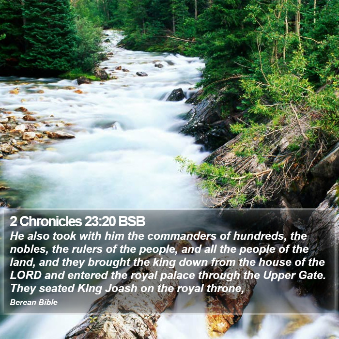 2 Chronicles 23:20 BSB Bible Study