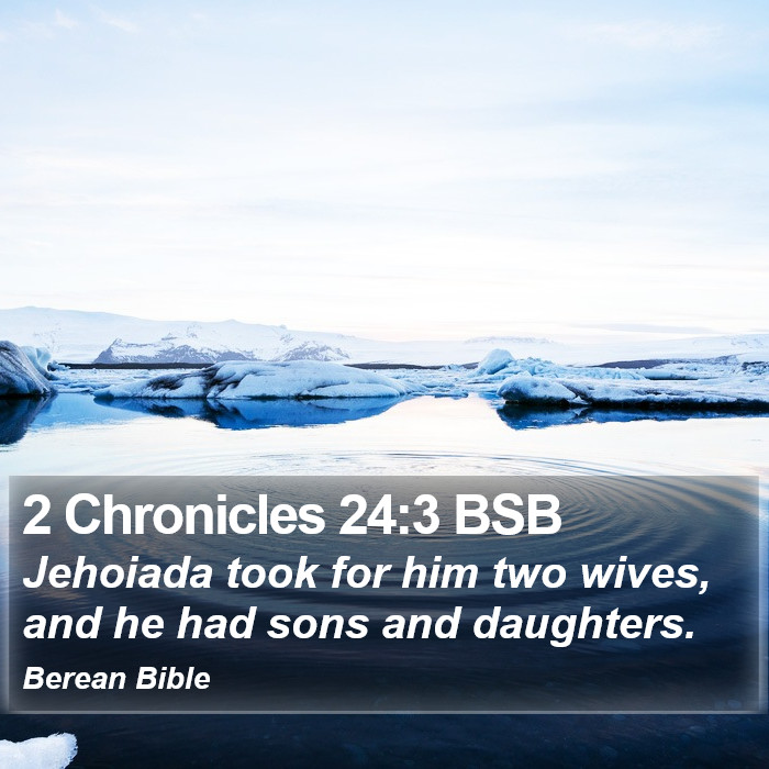 2 Chronicles 24:3 BSB Bible Study