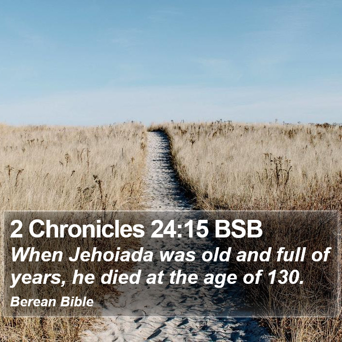 2 Chronicles 24:15 BSB Bible Study