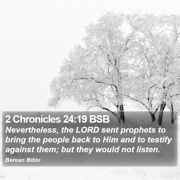 2 Chronicles 24:19 BSB Bible Study