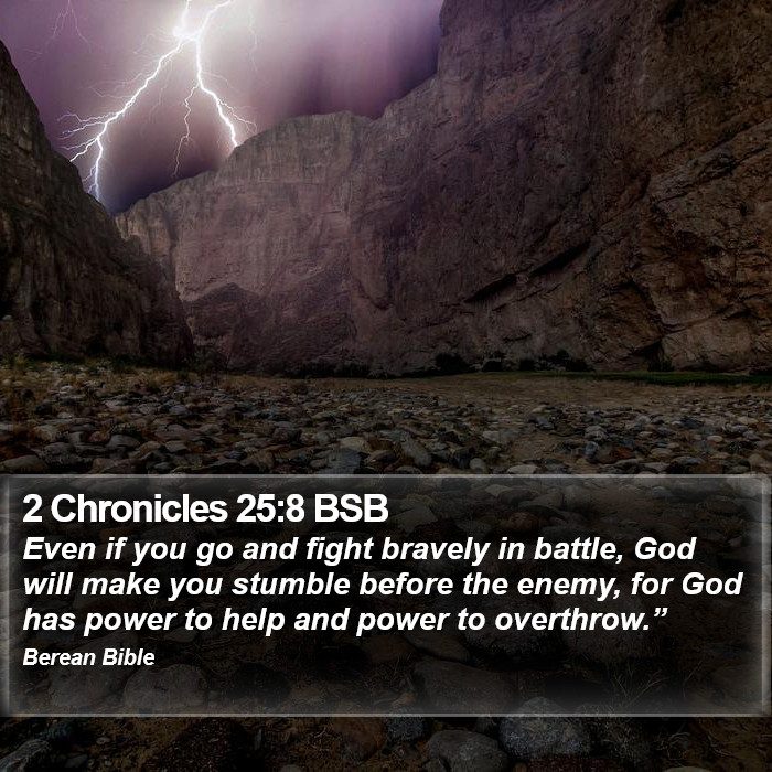 2 Chronicles 25:8 BSB Bible Study